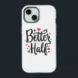 Cute "Better Half" Couple Phone Case - Romantic He<br><div class="desc">Celebrate your special bond with this "Better Half" phone case. Featuring a beautiful hand-written typography design with cute red and pink hearts, this case is the perfect romantic gift for your partner. Whether it's for an anniversary, Valentine's Day, or just to show your love, this stylish and protective case is...</div>