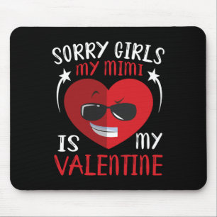 Cute Big Heart Face Sorry Girls My Mimi Is My Vale Mouse Pad