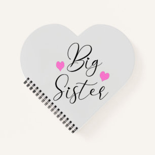 Cute Big Sister Notebook