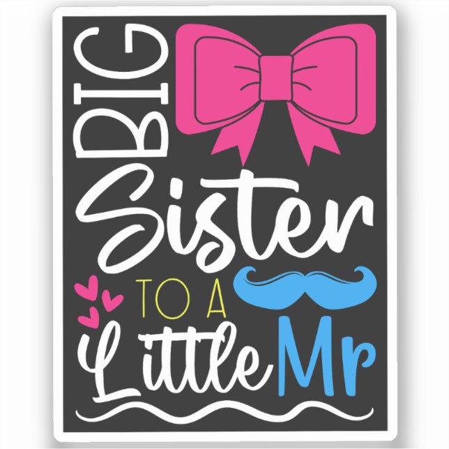 Cute Big Sister to a Little Mister for New Sisters (Front)