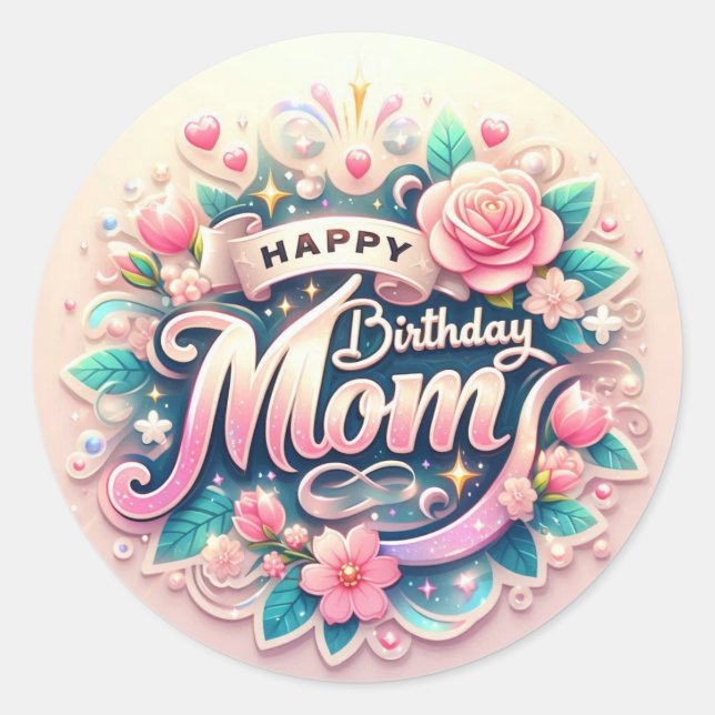 Cute Birthday Sticker for Mom  (Front)