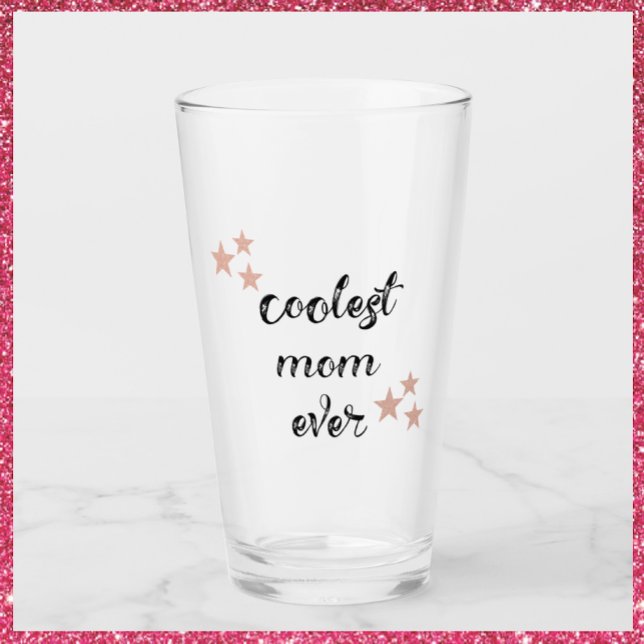Cute Black and Pink Coolest Mom Ever Glass (Creator Uploaded)