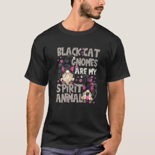 Cute Black Cat Gnomies Quote For Cat Mom And Hallo T-Shirt