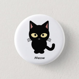 Cute black cat meow cartoon 1 inch round button
