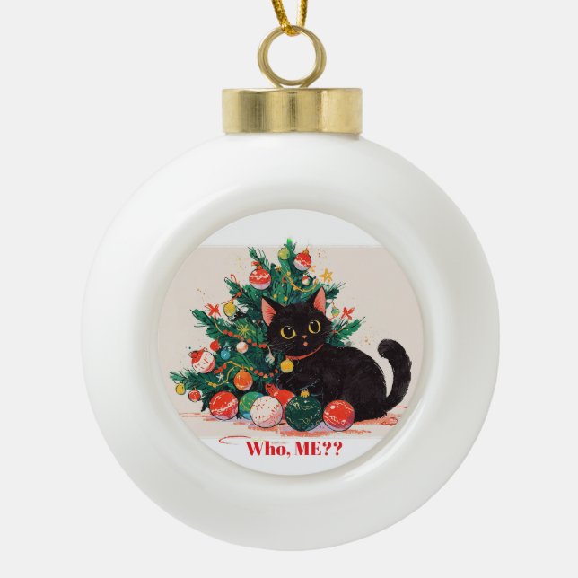 Cute Black Kitten looking Guilty - Christmas  Ceramic Ball Christmas Ornament (Front)
