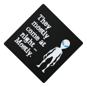 Cute black white alien quote graduation cap topper