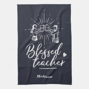 Cute Blessed Teacher School Principal Kitchen Towel