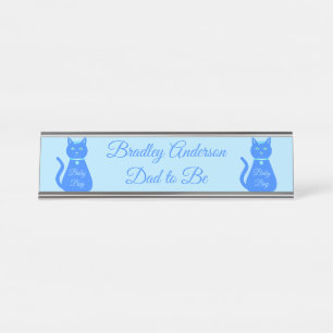 Cute Blue Baby Boy Cat Custom Dad to Be Desk Name Plate