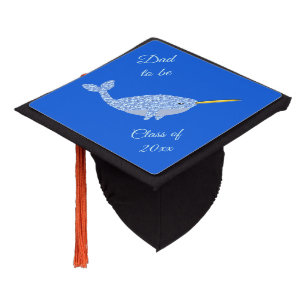 Cute Blue Baby Boy Narwhal Dad to be Class of Graduation Cap Topper