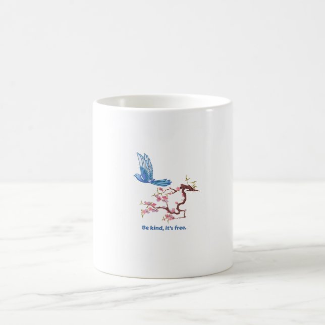 Cute Blue Bird Cherry Blossom Be Kind Its Free Coffee Mug (Center)