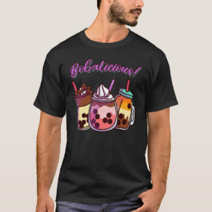 Cute Boba Bubble Tea Bobalicious T-Shirt