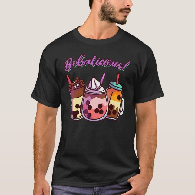 Cute  Boba Bubble Tea Bobalicious T-Shirt (Front)