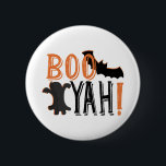 cute booyah halloween 2 inch round button<br><div class="desc">cute booyah halloween gifts</div>