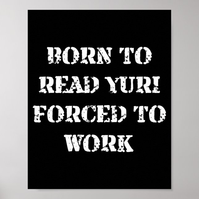 Cute Born Read Yuri Forced Work Poster (Front)