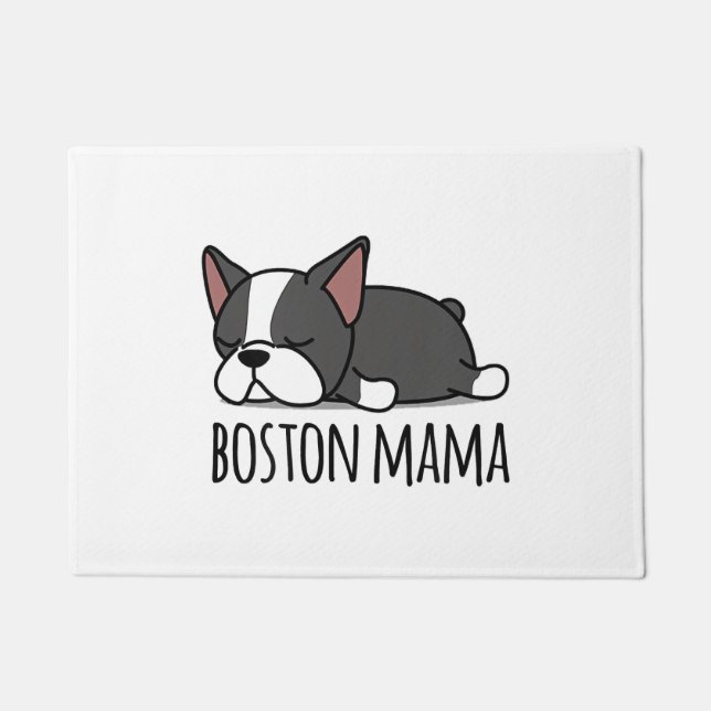 Cute Boston Terrier Boston Mama Doormat (Front)