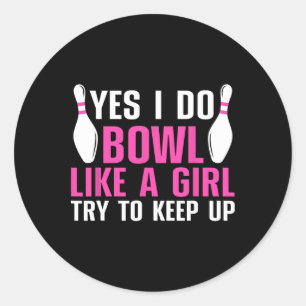 Cute Bowling For Women Girls Bowler Spare Me Ladie Classic Round Sticker