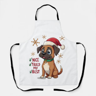 Cute Boxer dog Dog Christmas Nice Tried my Best  ( Apron