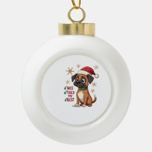 Cute Boxer dog Dog Christmas Nice Tried my Best ( Ceramic Ball Christmas Ornament