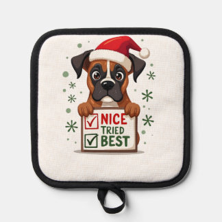 Cute Boxer dog Dog Christmas Nice Tried my Best  ( Pot Holder