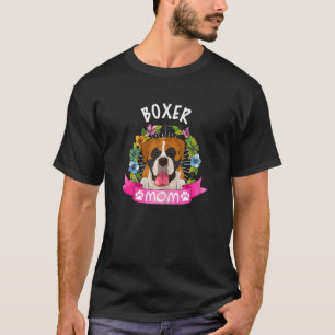 Cute Boxer Dog Mom Flower Puppy Dogs T-Shirt