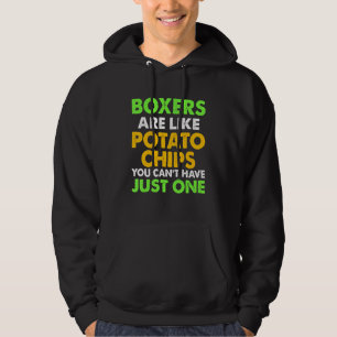 Cute Boxers Are Like Potato Chips Boxers Hoodie