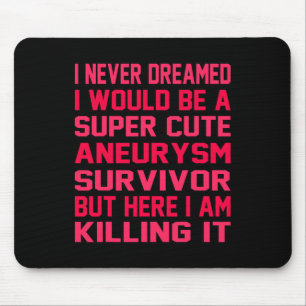 Cute Brain Aneurysm Survivor Awareness Month Suppo Mouse Pad