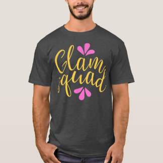 Cute Bridesmaid Bachelorette Party Bride Glam Squa T-Shirt