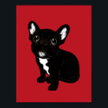 Cute Brindle Frenchie Puppy Poster<br><div class="desc">An original drawing of a cute Brindle French Bulldog puppy</div>