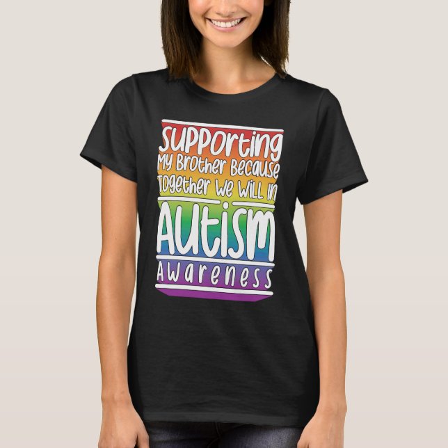 Cute Brother Autism Awareness For Autism Support T-Shirt (Front)