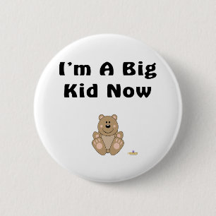 Cute Brown Bear I'm A Big Kid Now 2 Inch Round Button