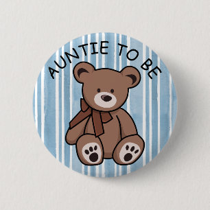 Cute Brown Teddy Bear Aunt to be 2 Inch Round Button