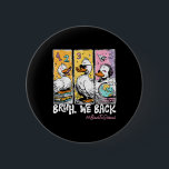 Cute Bruh We Back To School Teachers First Day Of  2 Inch Round Button<br><div class="desc">Cute Bruh We Back To School Teachers First Day Of School</div>