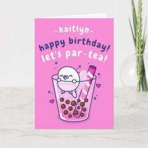 Cute Bubble Tea Party Pun Cartoon Birthday Card
