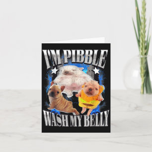 Cute Bulldog Meme Funny I'm Bble Wash My Belly  Card