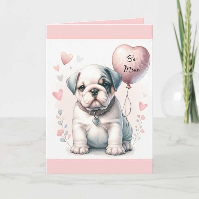 Cute Bulldog Puppy Be Mine Pink Valentine's Day Card (Front)