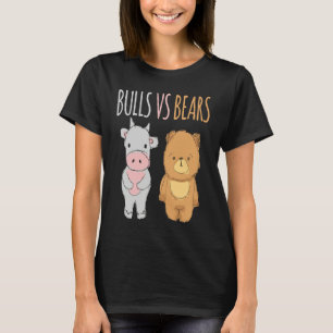 Cute Bulls vs Bears Forex Crypto Stock Traders T-Shirt