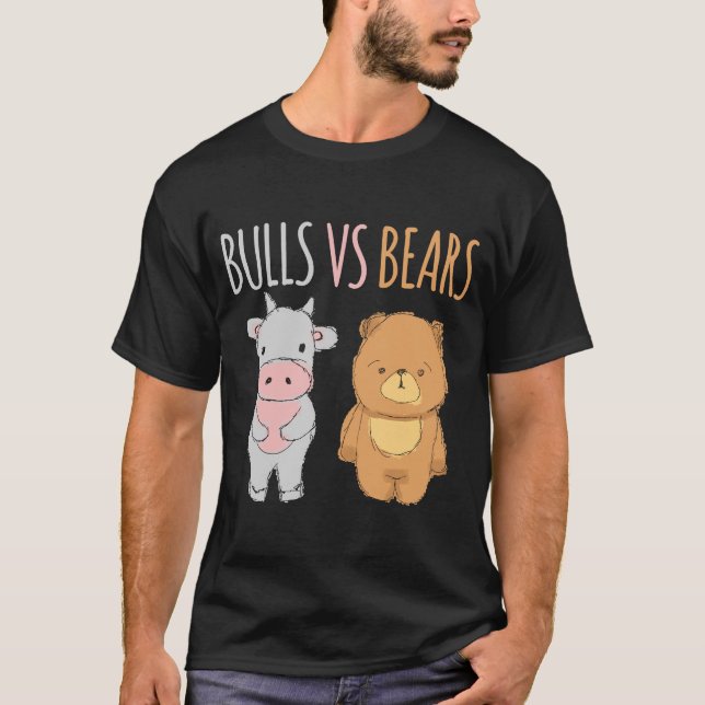 Cute Bulls vs Bears  Forex Crypto Stock Traders T-Shirt (Front)