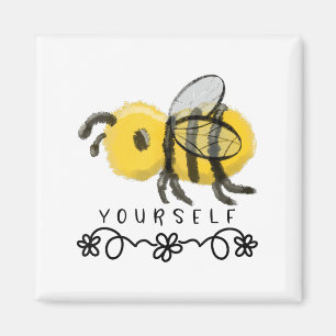 Cute Bumblebee Bee Yourself  Magnet