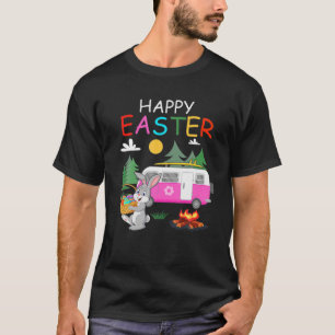 Cute Bunny Eggs Easter Camping Happy Easter Day T-Shirt