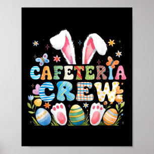 Cute Bunny Lunch Lady Cafeteria Crew Happy Easter Poster