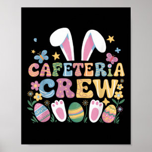 Cute Bunny Lunch Lady Cafeteria Crew Happy Easter Poster