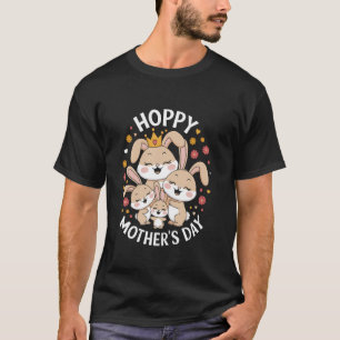 Cute Bunny Mom Happy Motheru2019s Day T-Shirt