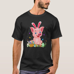 Cute Bunny Pig Easter Hunting Eggs Farmers Happy E T-Shirt