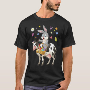 Cute Bunny Riding Cow Hunting Eggs Farmers Happy E T-Shirt