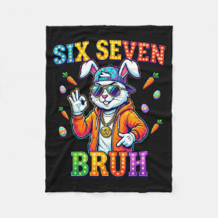 Cute Bunny Six Seven Bruh 6 7 Meme 67 Happy Easter Fleece Blanket