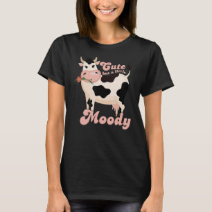 Cute But A Little Moody Cow Whisperer Animal 1 T-Shirt