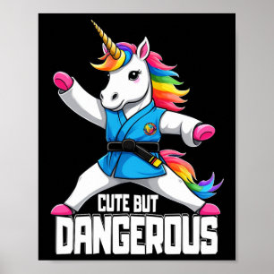 Cute But Dangerous Funny Taekwondo Unicorn Karate Poster