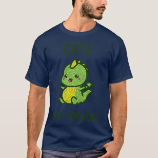 Cute But Deadly Kawaii Baby Dragon T-Shirt
