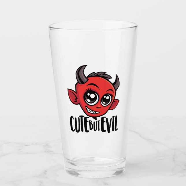 Cute But Evil Glass (Front)