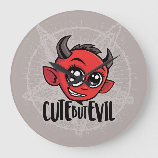 Cute But Evil Large Clock (Front)